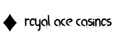Royal Ace Casinos
